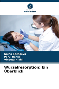 Wurzelresorption