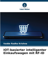 IOT-basierter intelligenter Einkaufswagen mit RF-ID