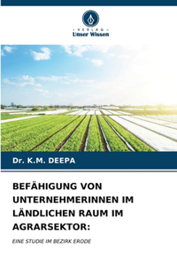 Befähigung Von Unternehmerinnen Im Ländlichen Raum Im Agrarsektor