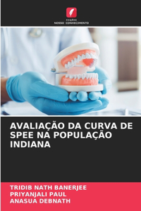 Avaliação Da Curva de Spee Na População Indiana