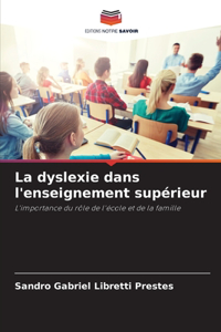 dyslexie dans l'enseignement supérieur