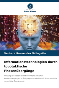 Informationstechnologien durch topotaktische Phasenübergänge
