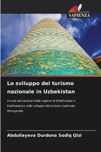 Lo sviluppo del turismo nazionale in Uzbekistan