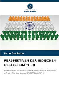 Perspektiven Der Indischen Gesellschaft - II