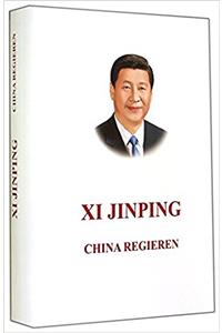 Xi Jingpin: China Regieren