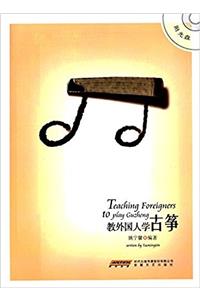 Teaching Foreigners to Play Guzheng