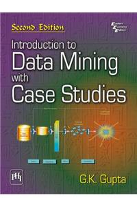 Introduction To Data Mining With Case Studies
