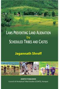 Laws Preventing Land Alienation by ST and Castes