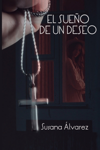 El sueño de un deseo