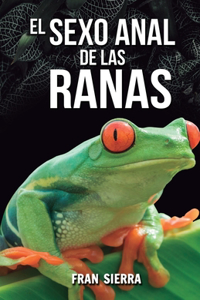 sexo anal de las ranas