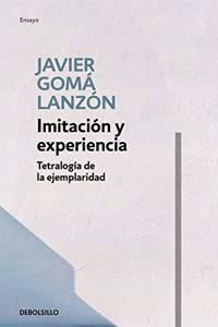 Imitacion y experiencia (Tetralogia de la ejemplaridad)