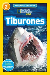 Aprende a leer con National Geographic (Nivel 2) - Tiburones: Â¡Textos en letra de imprenta para primeros lectores!