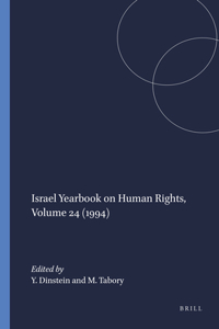 Israel Yearbook on Human Rights, Volume 24 (1994)