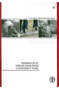 Preparation of African Swine Fever Contingency Plans