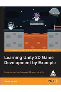 Learning Unity 2D Game Development by Example