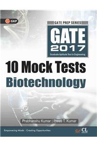 Gate Biotechnology 2017 (10 Mock Tests Including Solved Papers)