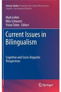 Current Issues in Bilingualism