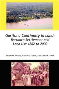 Garifuna Continuity in Land