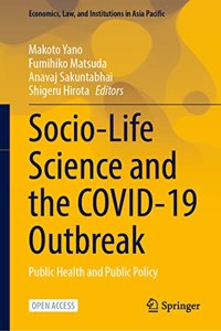 Socio-Life Science and the Covid-19 Outbreak