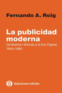 publicidad moderna, La publicidad moderna