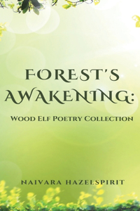 Forest's Awakening