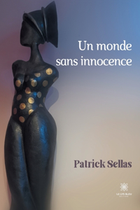 monde sans innocence