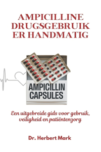 Ampicilline Drugsgebruiker Handmatig