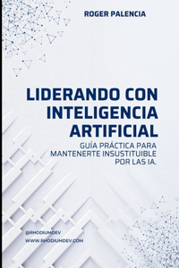 Liderando con IA