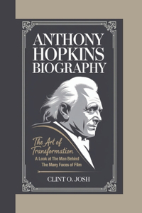 Anthony Hopkins Biography