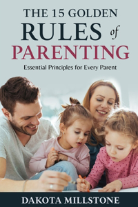 15 Golden Rules of Parenting