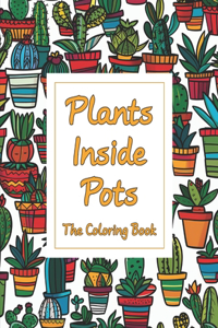 Plants Inside Pots
