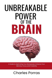 Unbreakable Power of the Brain