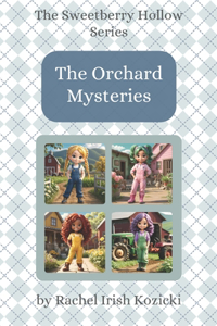 The Orchard Mysteries