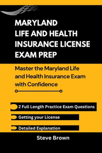 Maryland Life and Health Insurance License Exam Prep