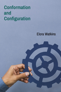 Conformation and Configuration