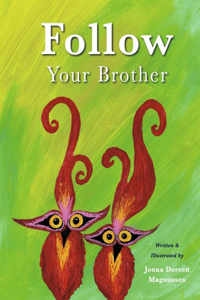 Follow Your Brother