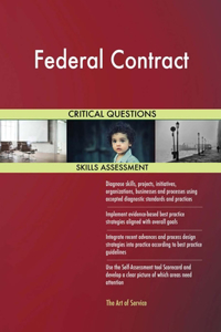 Federal Contract Critical Questions Skills Assessment