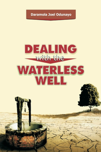 Dealing with Waterless Well