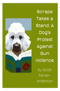 Scraps Takes a Stand