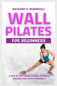 Wall Pilates For Beginners