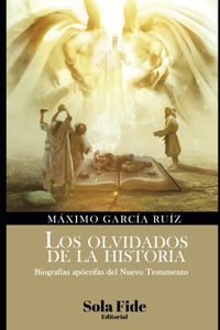 Los olvidados de la historia