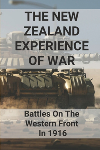 The New Zealand Experience Of War