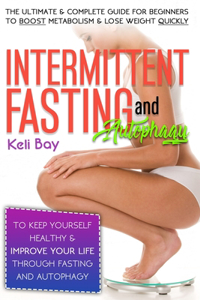 Intermittent Fasting and Autophagy