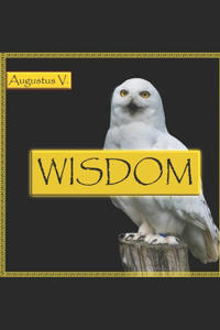 Proverbs of Wisdom