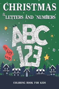 Christmas Letters and Numbers. Coloring book for kids