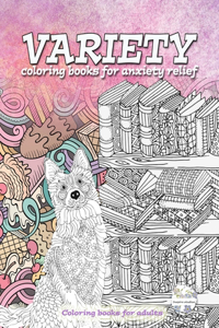 Variety coloring books for anxiety relief. Coloring books for adults