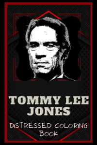 Tommy Lee Jones Distressed Coloring Book