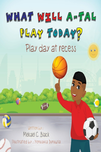 What Will A-Tal Play Today?