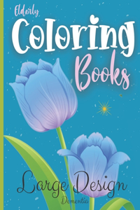 Elderly Coloring Books Large Design Dementia
