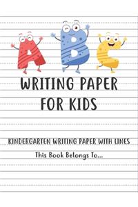 Writing Paper for kids - Kindergarten writing paper with lines